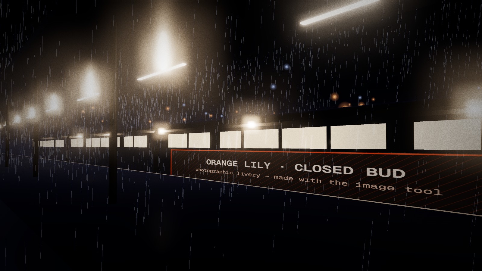 The train has stopped at the rainy platform; its side carries a marked panel for the photographic orange lily, still a closed bud.